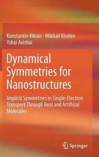 bokomslag Dynamical Symmetries for Nanostructures