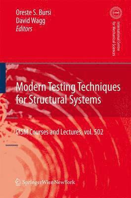 Modern Testing Techniques for Structural Systems 1