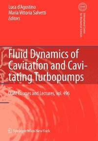 bokomslag Fluid Dynamics of Cavitation and Cavitating Turbopumps