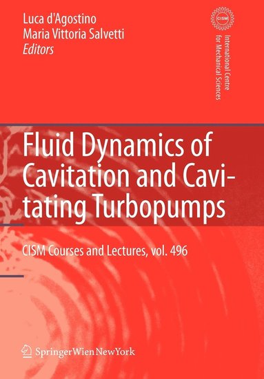 bokomslag Fluid Dynamics of Cavitation and Cavitating Turbopumps