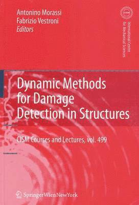 bokomslag Dynamic Methods for Damage Detection in Structures