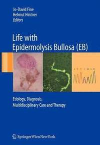 bokomslag Life with Epidermolysis Bullosa (EB)