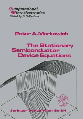 bokomslag The Stationary Semiconductor Device Equations