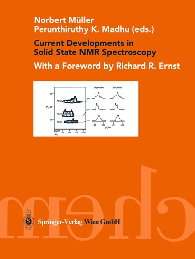 Norbert Müller, Perunthiruthy K. Madhu - Current Developments in Solid State NMR Spectroscopy, Häftad