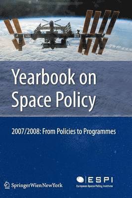 bokomslag Yearbook on Space Policy 2007/2008