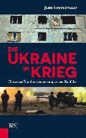 bokomslag Die Ukraine im Krieg