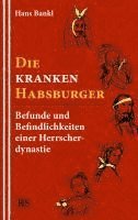 bokomslag Die kranken Habsburger