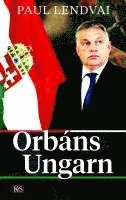 bokomslag Orbáns Ungarn