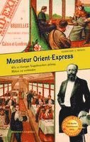 bokomslag Monsieur Orient-Express