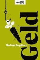 Marlene Engelhorn - Geld, Inbunden