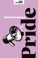 Michael Hunklinger - Pride, Inbunden