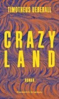 Timotheus Ueberall - Crazy Land, Inbunden