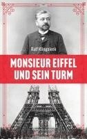 bokomslag Monsieur Eiffel und sein Turm