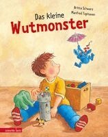 Britta Schwarz - Das kleine Wutmonster, Inbunden