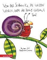 Barbara Veit-Mayall - Von der Schnecke, die wissen wollte, wer ihr Haus geklaut hat, Inbunden