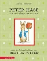 bokomslag Peter Hase - Ein turbulentes Abenteuer: Geschenkbuch-Ausgabe