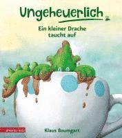 bokomslag Ungeheuerlich - Ein kleiner Drache taucht auf