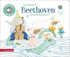 Ich entdecke Beethoven und seine Instrumente - Pappbilderbuch mit Sound (Mein kleines Klangbuch) 1