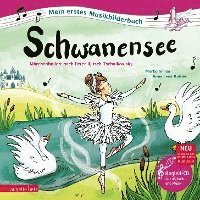 bokomslag Schwanensee (Mein erstes Musikbilderbuch mit CD und zum Streamen)