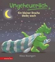 bokomslag Ungeheuerlich - Ein kleiner Drache bleibt wach (Ungeheuerlich)