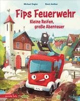 bokomslag Fips Feuerwehr - Kleine Reifen, große Abenteuer