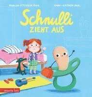 bokomslag Schnulli zieht aus - Ein 'Pappbilderbuch, dass Kinder beim Abschied vom Schnuller unterstützt