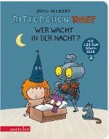 bokomslag Ritterchen Rost - Wer wacht in der Nacht? (Ritterchen Rost, Bd. 5)