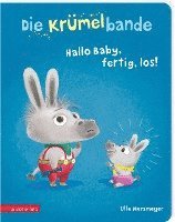 Die Krümelbande - Hallo Baby, fertig, los! 1