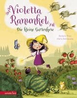 Barbara Rose - Violetta Ranunkel - Die kleine Gartenhexe, Inbunden