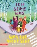 Ich sehe was, was ihr nicht seht