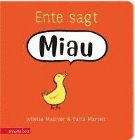 Juliette Maciver - Ente sagt Miau, Kartonnage