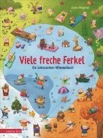 bokomslag Viele freche Ferkel - Ein Pappbilderbuch voller niedlicher Haus- und Wildschweinchen