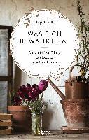 Inge Friedl - Was sich bewährt hat, Inbunden