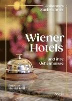 bokomslag Wiener Hotels und ihre Geheimnisse