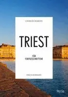 George Desrues, Erich Bernard - Triest für Fortgeschrittene, Häftad. Tillgänglighet: Lägg i varukorg