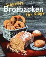 bokomslag Schnelles Brotbacken für Eilige