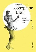 Mona Horncastle - Josephine Baker, Inbunden