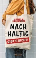 bokomslag Nachhaltig gibt's nicht!