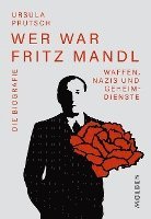 bokomslag Wer war Fritz Mandl