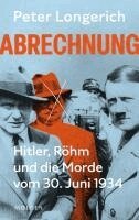 Peter Longerich - Abrechnung, Inbunden