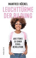 Manfred Hückel - Leuchttürme der Bildung, Inbunden