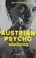 Austrian Psycho Jack Unterweger 1