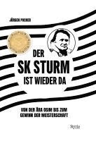 bokomslag Der SK Sturm ist wieder da