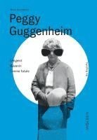 bokomslag Peggy Guggenheim
