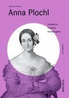 Gabriele Reiterer - Anna Plochl, Inbunden