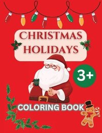 bokomslag CHRISTMAS HOLIDAYS - Coloring Book