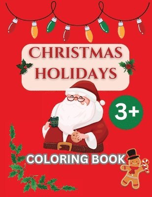 CHRISTMAS HOLIDAYS - Coloring Book 1