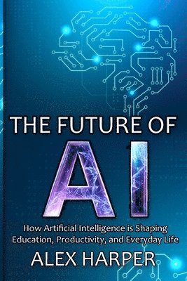 bokomslag The Future of AI