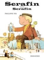 Philippe Fix - Serafin gegen Serafin, Inbunden