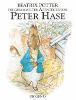 bokomslag Die gesammelten Abenteuer von Peter Hase